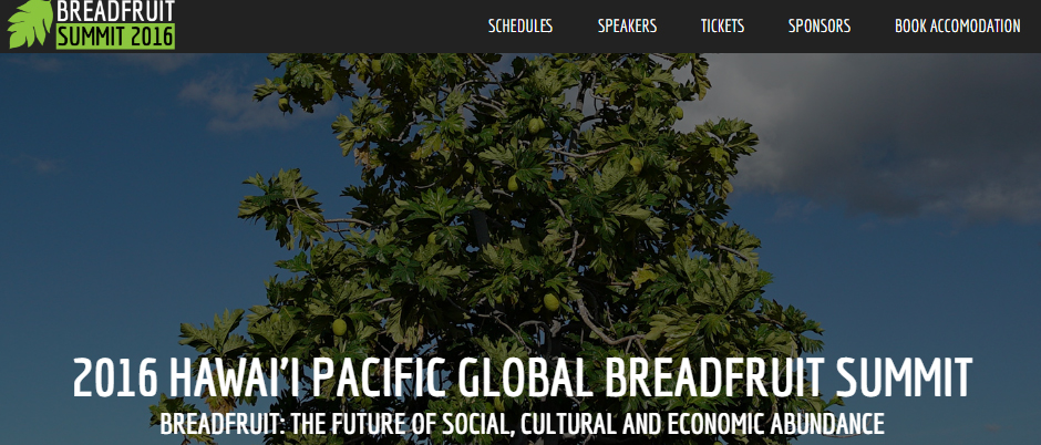 2016 Hawaii Pacific Global Breadfruit Summit