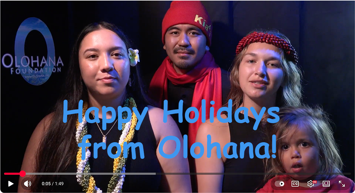 holiday message from Olohana link to video